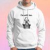 Aileen Wuornos Im With Her Graphic Hoodie