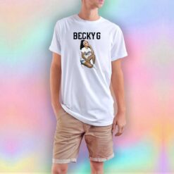 Becky G Bawss T Shirt