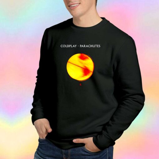 Coldplay Parachutes Custom Sweatshirt