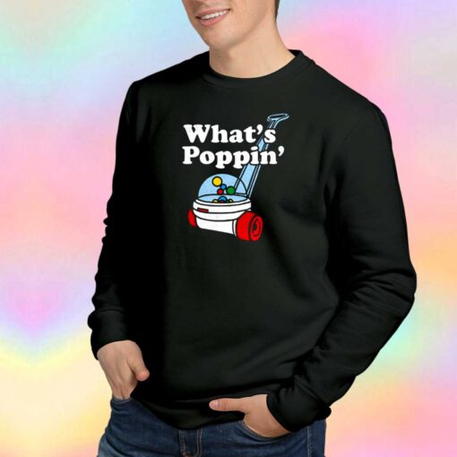 Funny Whats Poppin Baby Unisex Sweatshirt
