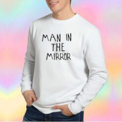 Man In The Mirror Graphic Unisex Sweatshirt