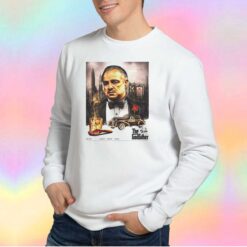 The GodFather Loyalty Honor Family Sweatshirt