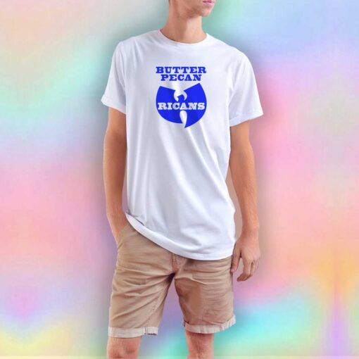 Wu Tang Ice Cream Butter Pecan Ricans T Shirt