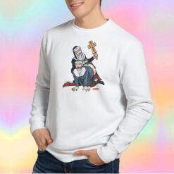 Vany The Nuns Fucking Parody Sweatshirt