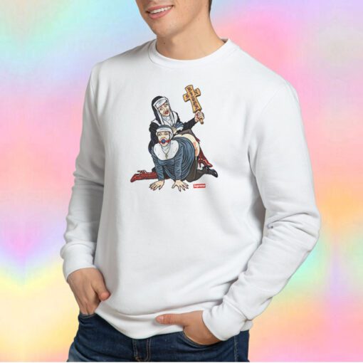 Vany The Nuns Fucking Parody Sweatshirt