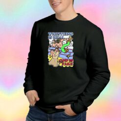 Wrestling is real God is fake Tee Sweatshirt