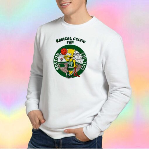 Bart Simpson Radical Celtics Custom Tee Sweatshirt