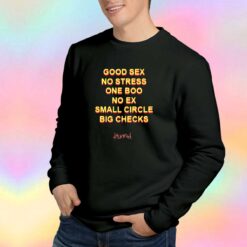 Good Sex No Stress One Boo Tee Sweatshirt