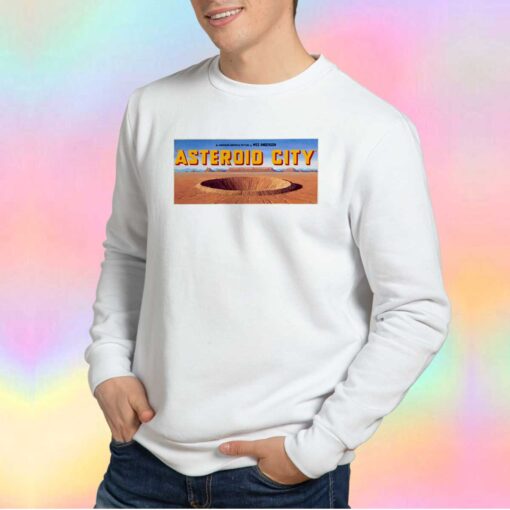 Astroid City Poster Sweatshirt