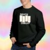 Death Threat Tee Sweatshirt