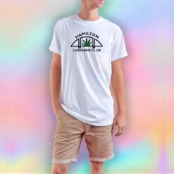 Hamilton Cannabis Club T Shirt