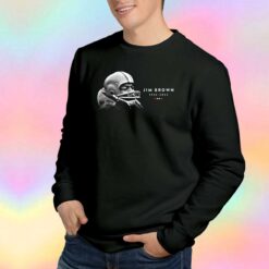RIP Nfl Legend And Actor Jim Brown Sweatshirt