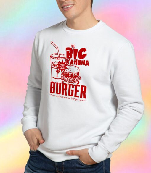 Classic Pulp Fiction Big Kahuna Burger Sweatshirt