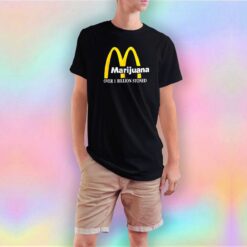 Marijuana Over 1 Billion Stoned T Shirt