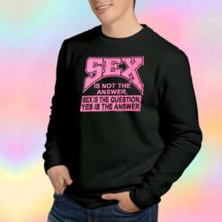 Vintage 1990s Sex Is Not The Answer Sweatshirt