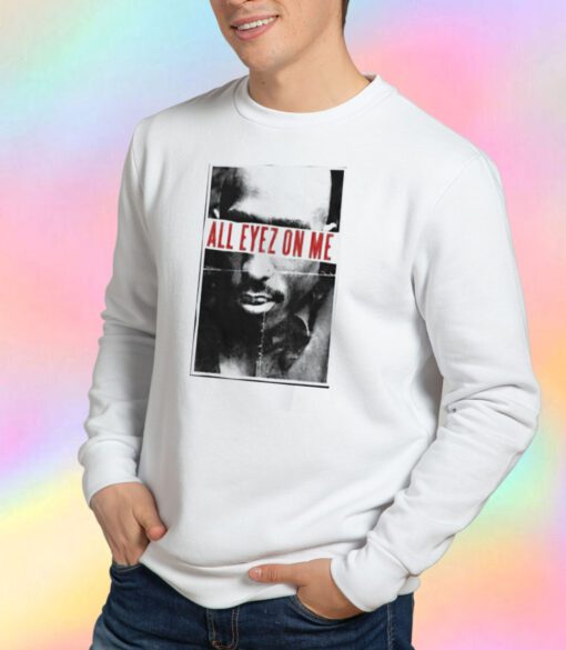 Vintage 2Pac All Eyez On Me Sweatshirt