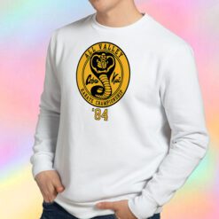 Cobra Kai All Valley Karate Championship 84 Sweatshirt