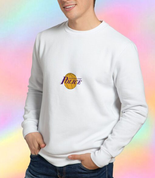 Defund The Police LA Lakers Parody Sweatshirt
