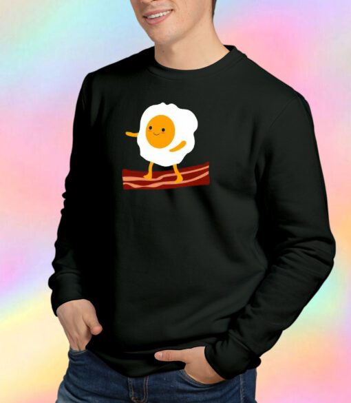 Egg Surfing On Bacon Sweatshirt