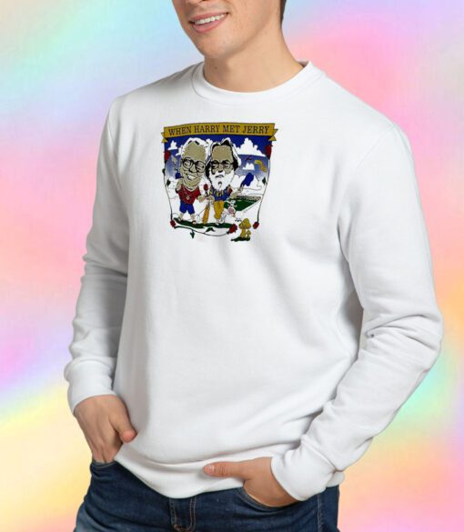 Grateful Dead Harry met Jerry wrigley field Chicago Sweatshirt