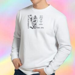 Sabbatical 'One Call Away Sweatshirt