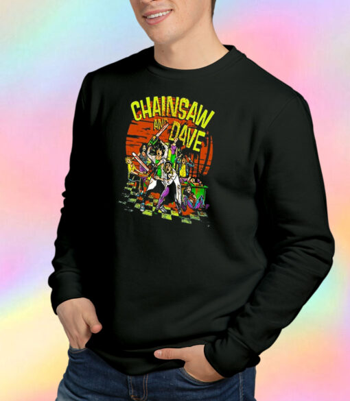 Chainsaw and Dave Summer School Sweatshirt