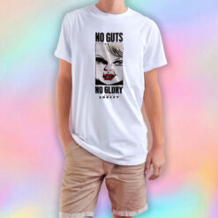 Not Guts No Glory Pride Of Chucky T Shirt