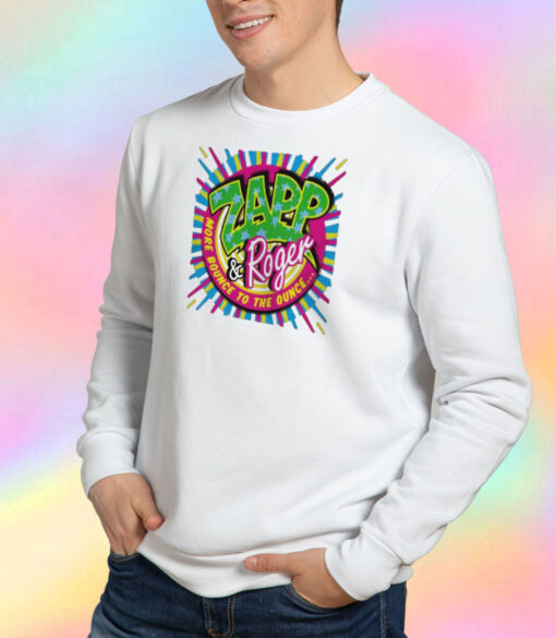 Zapp Roger Funk Band Music Funny Sweatshirt