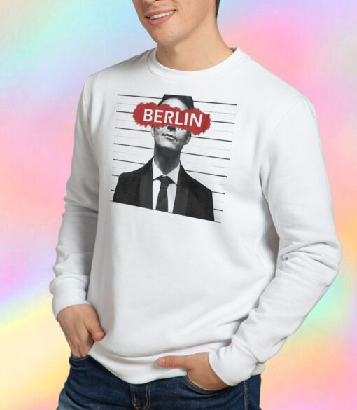 Berlin Money Heist Sweatshirt