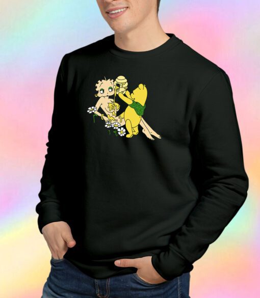Betty Boop and Winnie The Pooh Honey Sweatshirt