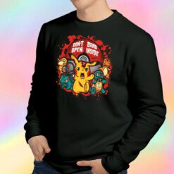 Don't Open Dead Inside Pikachu Zombie Pokemon Sweatshirt