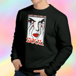 I Don't Need To Sell My Soul Billie Eilish Unisex Sweatshirt