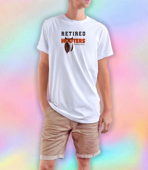 Retired Hooters Bradenton.FL T Shirt