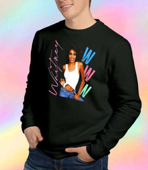 Whitney Houston I Wanna Dance With Somebody Sweatshirt