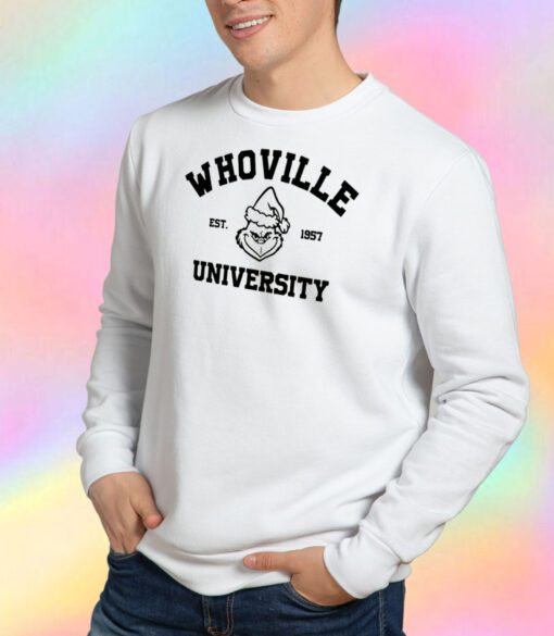 Whoville University Sweatshirt