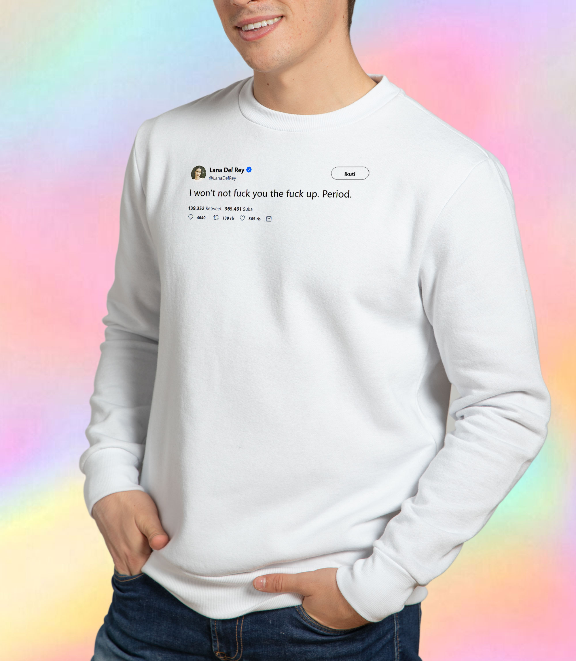 Lana Del Rey Tweet Sweatshirt.jpeg